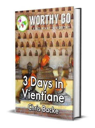 3 Days in Vientiane -
