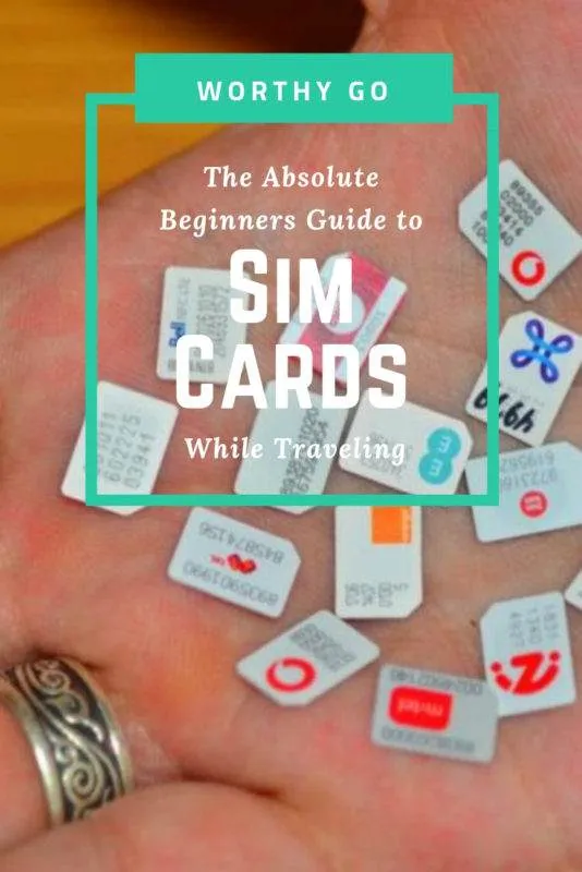 The Absolute Beginners Guide to SIM Cards While Traveling Absolute Beginners Guide to SIM Cards