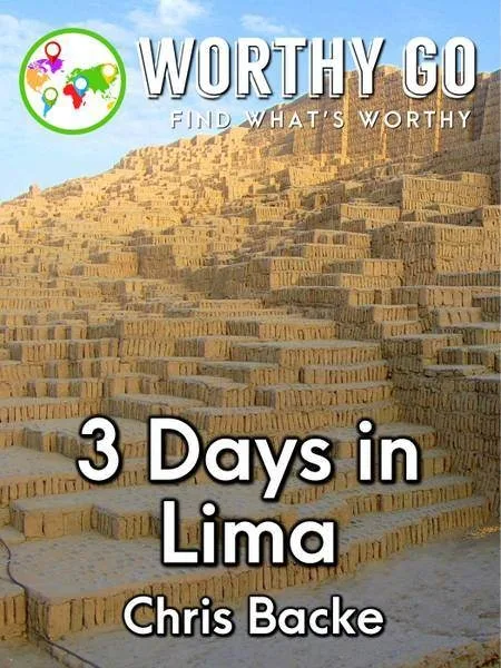 3 Days in Lima -